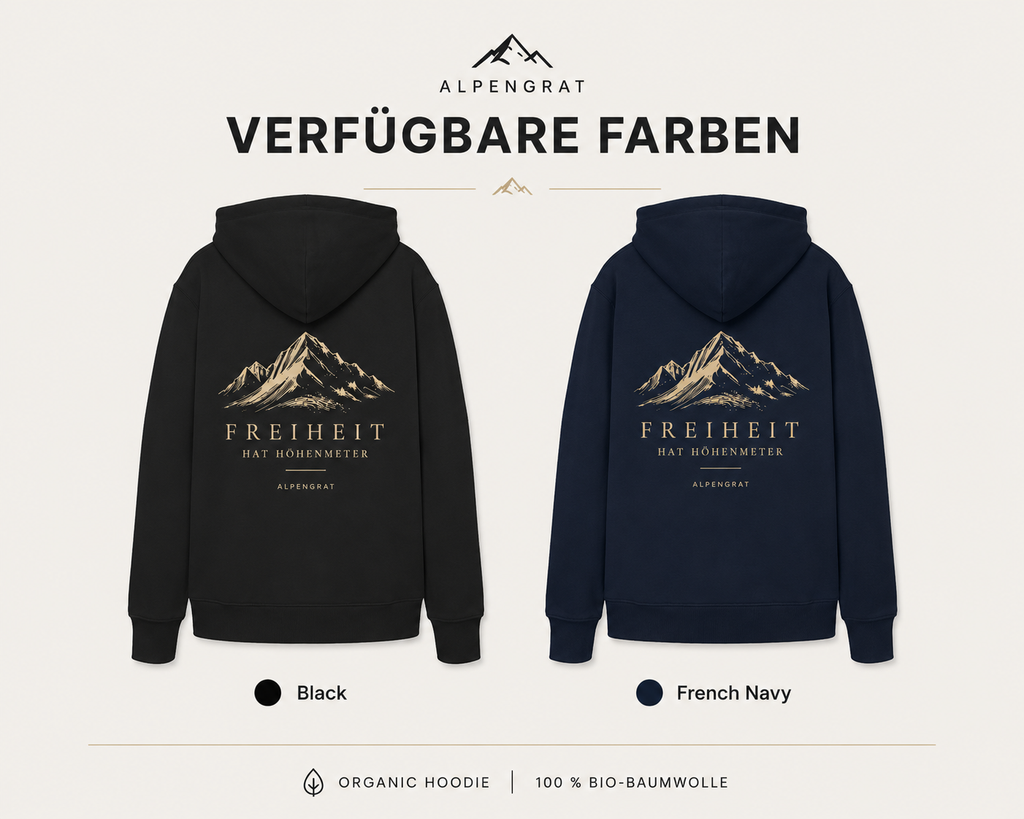 Bio Hoodie „Freiheit hat Höhenmeter“ – Backprint für Bergliebhaber