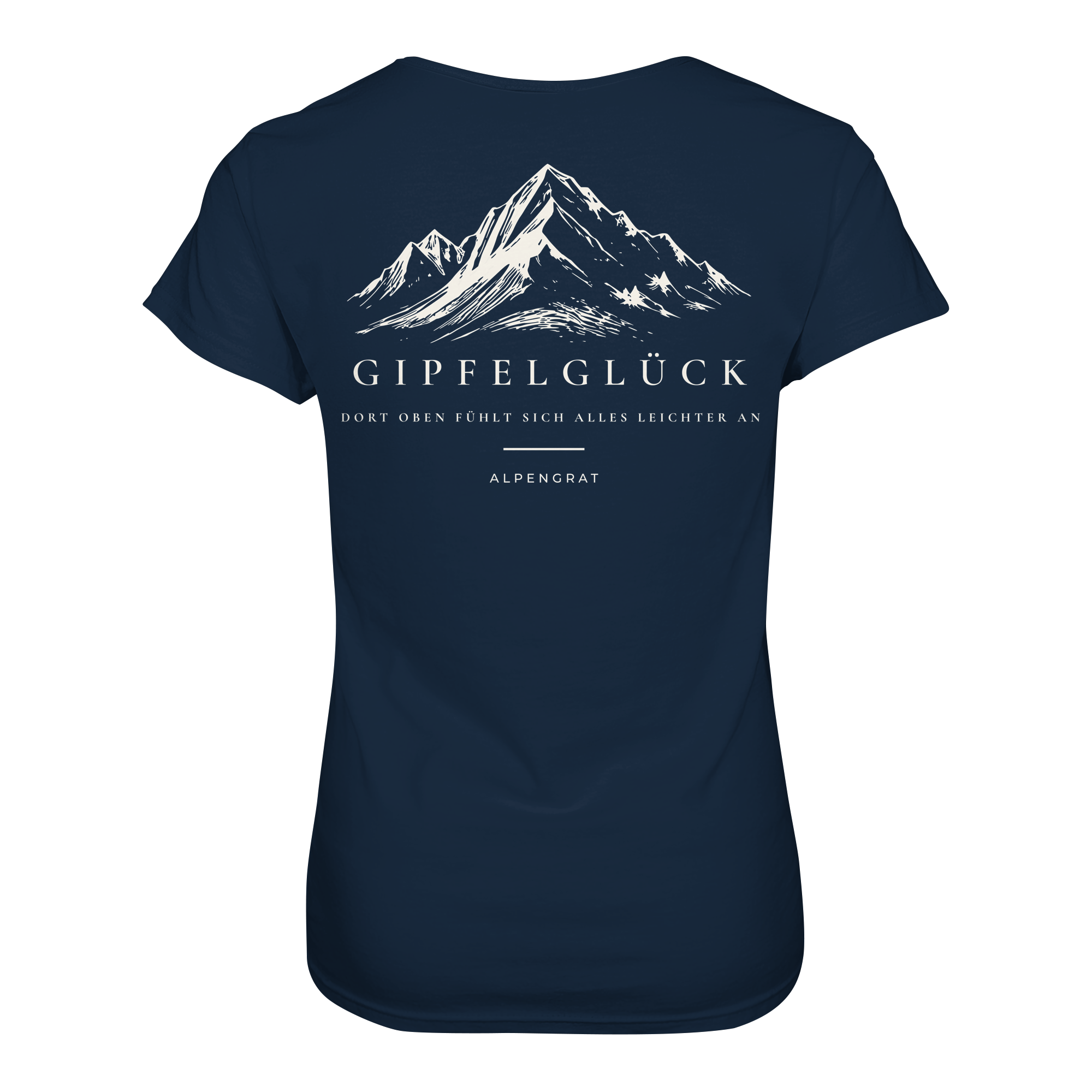 Gipfelglück - Dort oben fühlt sich alles leichter an. - Damen Organic Shirt