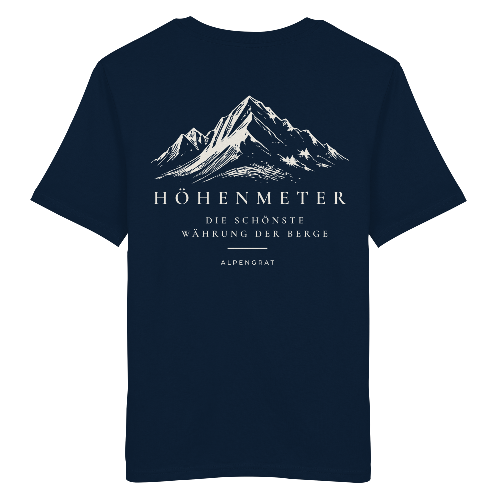Höhenmeter - Die schönste Währung der Berge - Organic Shirt